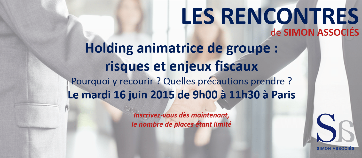 Image de l'article | Holding animatrice de groupe : risques et enjeux fiscaux | Lettre des Réseaux